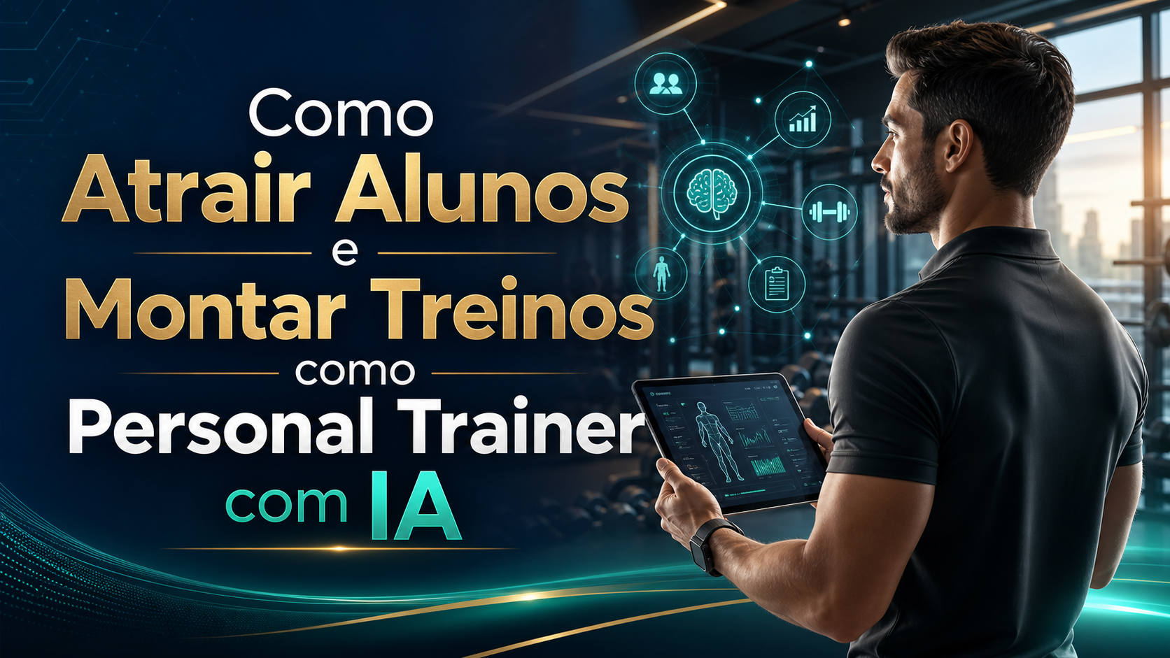 Capa do eBook Ebook: Como Atrair Alunos  e montar treinos como Personal Trainer com IA