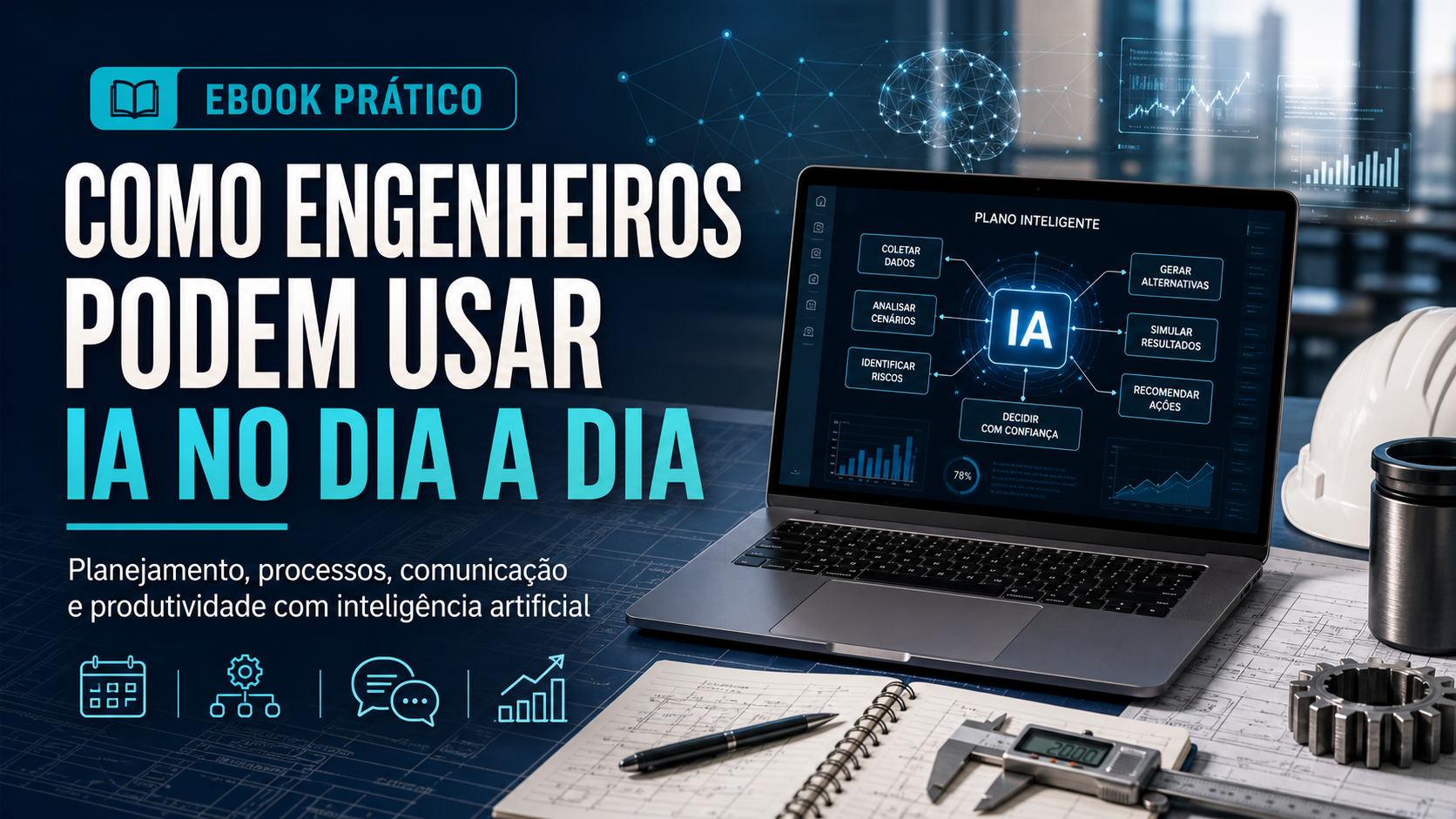 Capa do eBook Ebook: Como Engenheiros podem usar IA no dia a dia